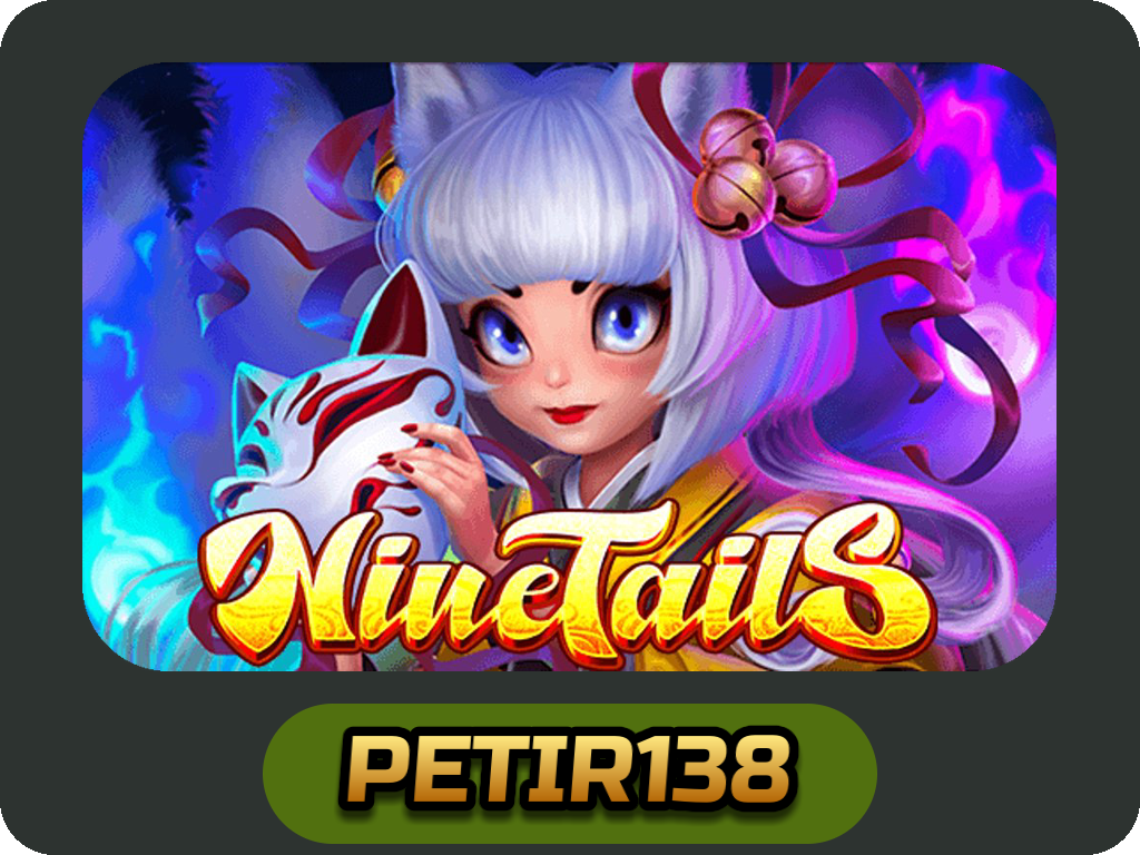 Nine Tails